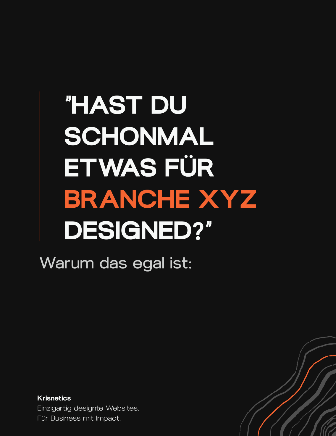 Thumbnail von Krisnetics zum Artikel: "Hast du schonmal etwas für Branche xyz designed?"